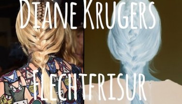 Diane Kruger Flechtfrisur